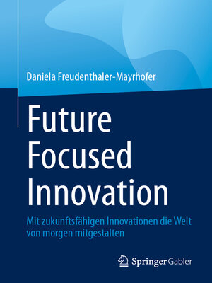 cover image of Future Focused Innovation